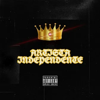 Artista independente by King da Sul