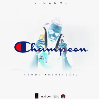 Champeon by Nano La Diferencia