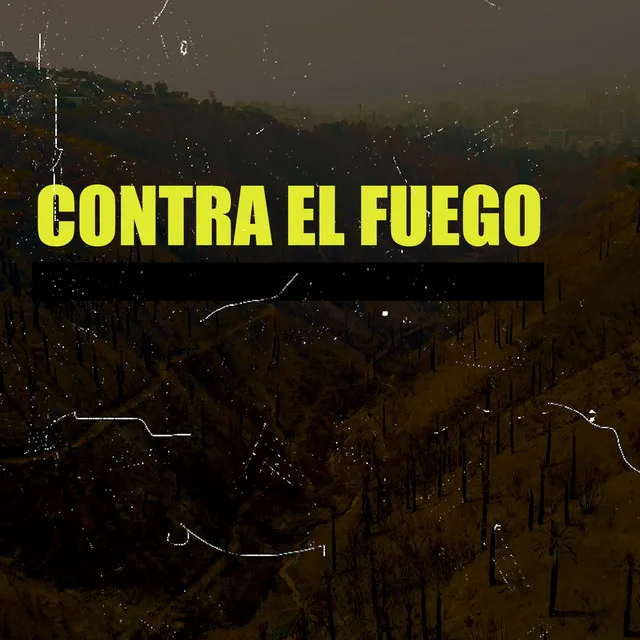 Contra el Fuego