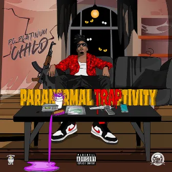 Paranormal Traptivity by PC Platinum Child