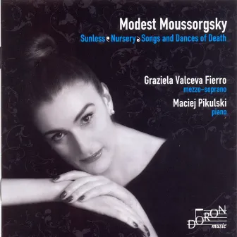 Mussorgsky: Sunless, Nursery & Songs and Dances of Death by Maciej Pikulski