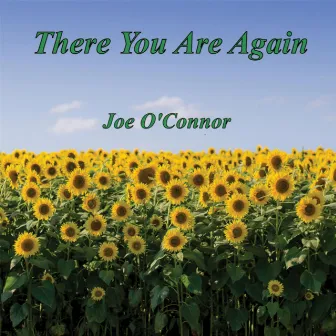 There You Are Again by Joe O'Connor