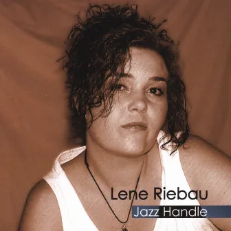 Jazz Handle by Lene Riebau