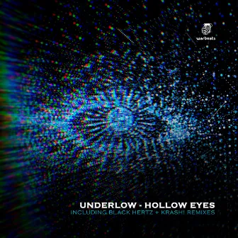 Hollow Eyes (Included Black Hertz + Krash! Remixes) by Underlow