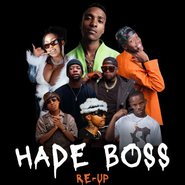 Hade Boss (Re-Up) - Radio Edit