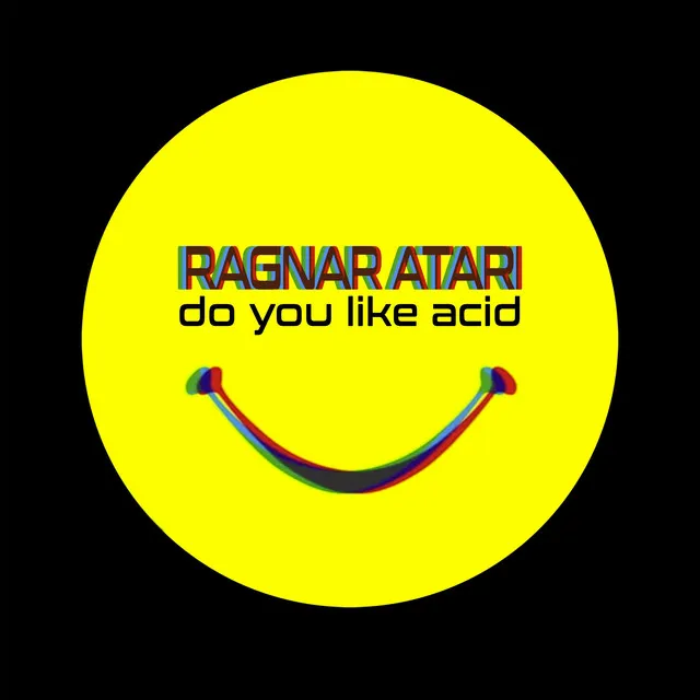 Do You Like Acid