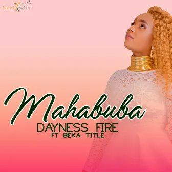 Mahabuba by Dayness Fire