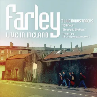 Live in Ireland by Farley