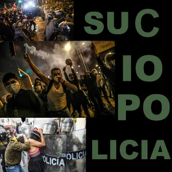 Sucio Policia by El Sonido de la Resistencia