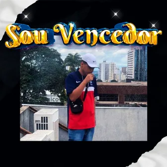 Sou Vencedor by 6IX