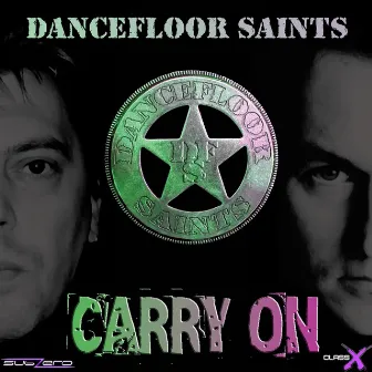 Carry On by Dancefloor Saints