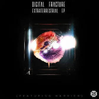 Extraterrestrial EP by Digital Fracture