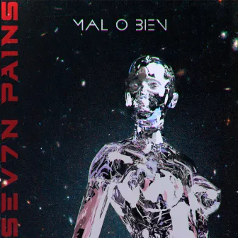 Mal o Bien by Sev7n Pains