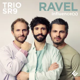 Ravel Influence(s) by Trio SR9