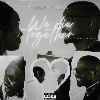 Die together by Buntu Jobela