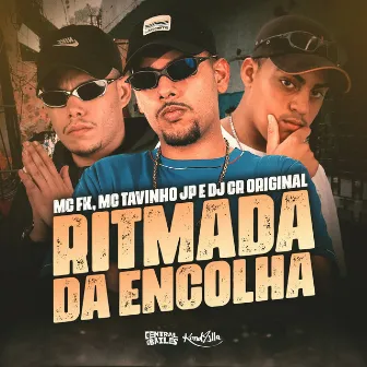 Ritmada da Encolha by DJ CR Original