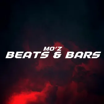 BEATS & BARS by MO'Z