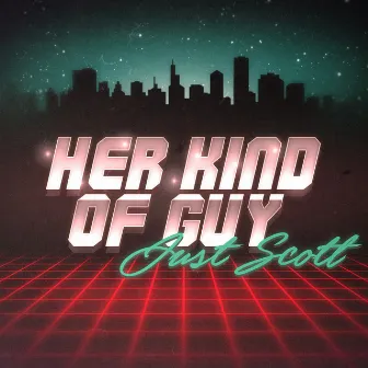 Her Kind of Guy by Just Scott