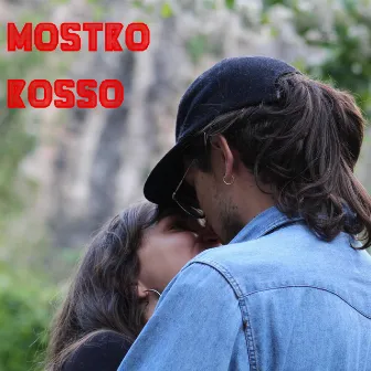 Mostro Rosso by Sinner Samm