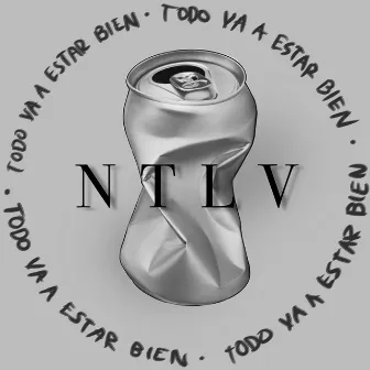 Todo Va A Estar Bien (Ntlv) by No Tiene La Vaca