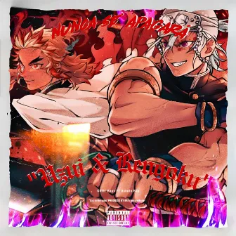 UZUI & RENGOKU(NUNCA SE APAGARA) by Killer Raps