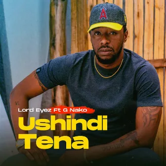 Ushindi Tena by Lord Eyez