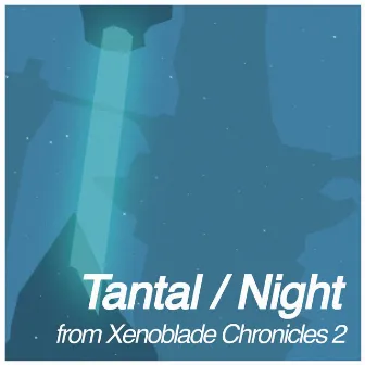 Tantal / Night (From 