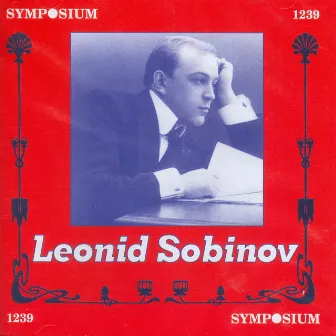 Leonid Sobinov (1910-1911) by Leonid Sobinov