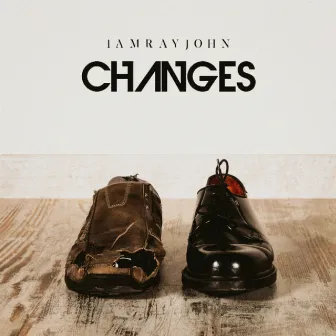 Changes by Iamrayjohn