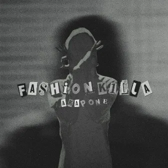 Fashion Killa by Akapone