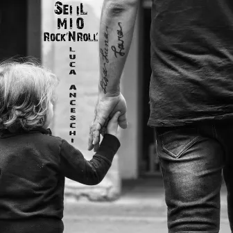 Sei il mio rock’n’roll by Luca Anceschi