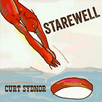 Starewell by Curt Sydnor