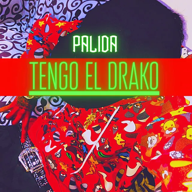 Tengo el Drako