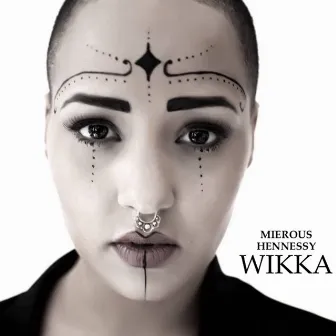 Wikka by Mierous Hennessy