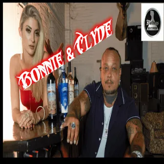 Bonnie & Clyde by Big Caz