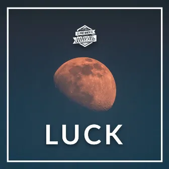 Luck by Probackmusic