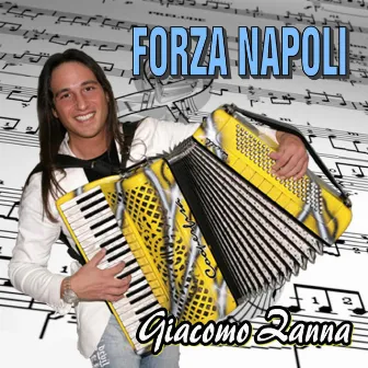 Forza Napoli by Giacomo Zanna