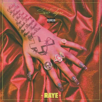 Side Tape by RAYE