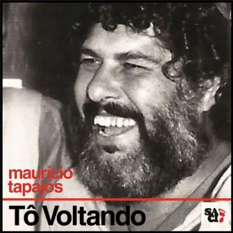 Tô Voltando by Maurício Tapajós