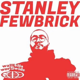 Stanley Fewbrick by Wallfella