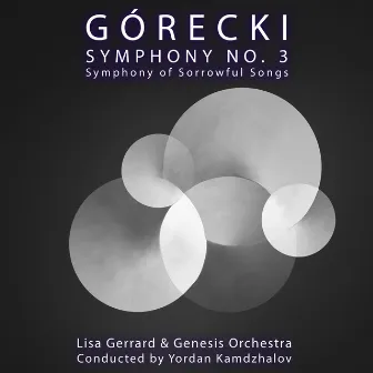 Górecki Symphony No. 3: Symphony of Sorrowful Songs by Genesis Orchestra