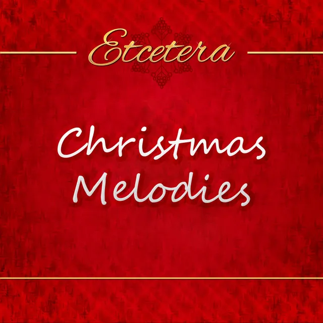 Christmas Melodies