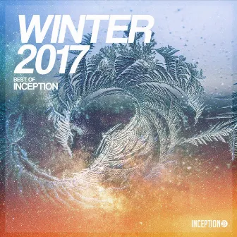 Winter 2017 - Best of Inception by Eddie Bitz