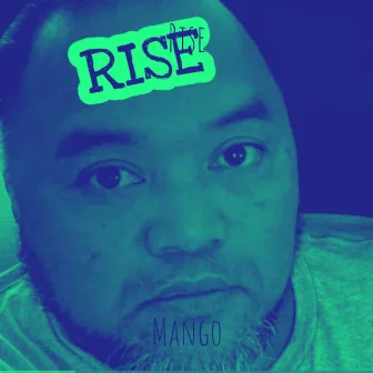 Rise by Mango