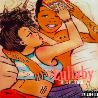 Lullaby by Trife Heffner