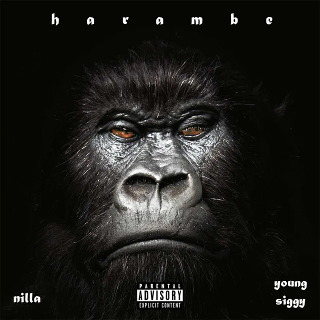 Harambe (feat. Young Siggy)