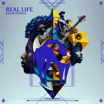 Real Life by David Petros