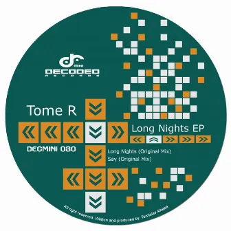 Long Nights EP by Tome R