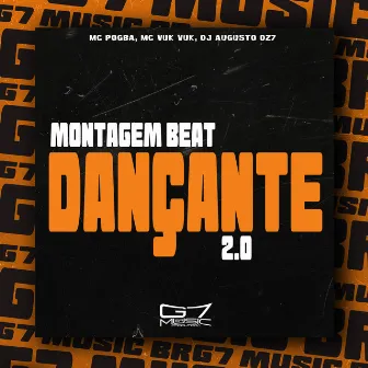 Montagem Beat Dançante 2.0 by MC Pogba