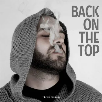 Back on the top by Big Basta